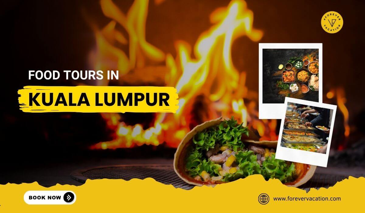 Food Tours in Kuala Lumpur