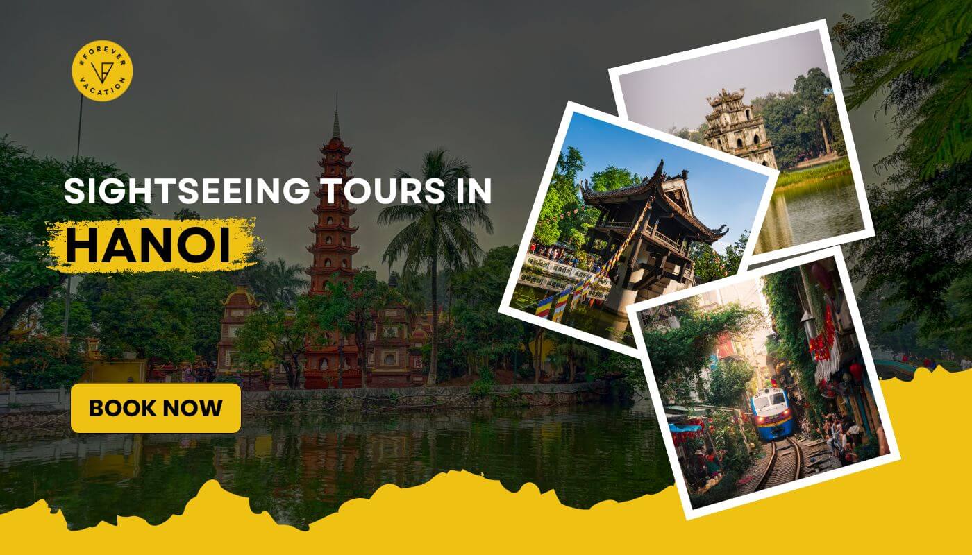 Sightseeing Tours in Hanoi