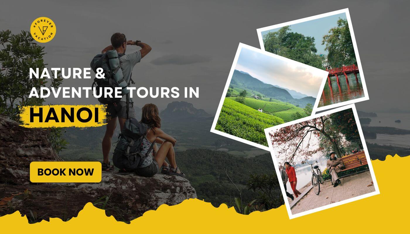 Best Nature Trips, Outdoor Adventures & Excursions in Hanoi